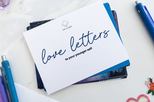 Love Letters: To Your Younger Self