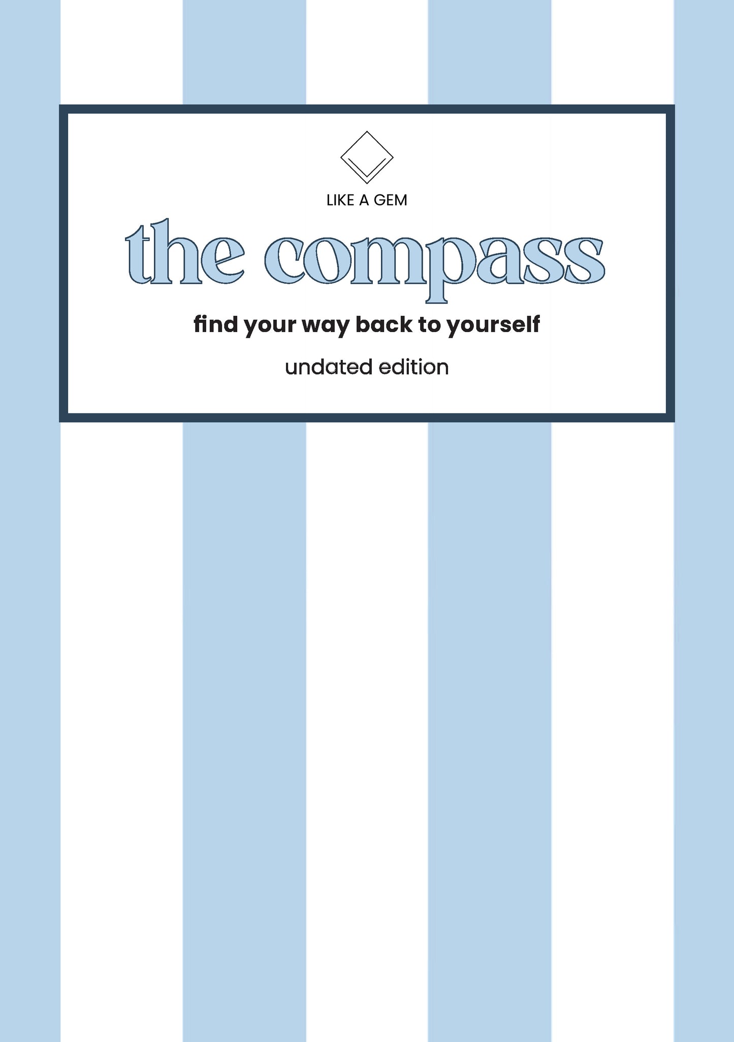 The Compass: Undated Edition (Digital)